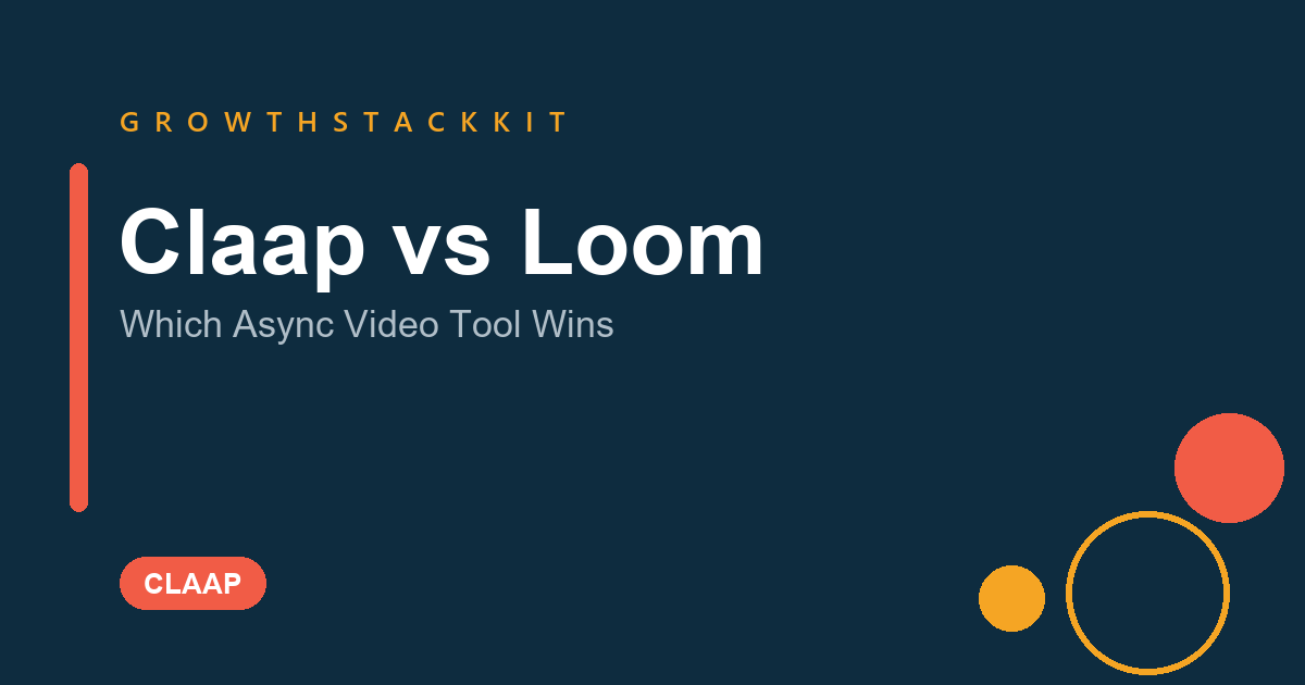 Claap vs Loom async video tool comparison